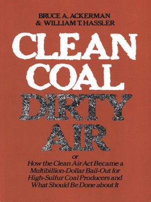 cover image of Clean Coal/Dirty Air